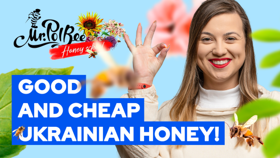 Ukrainian honey is cheap, which means its low quality?